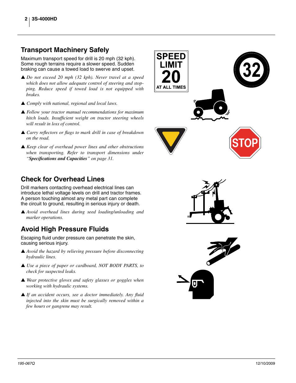 Transport machinery safely, Check for overhead lines, Avoid high pressure fluids | Great Plains 3S-4000HDF Predelivery Manual User Manual | Page 4 / 42