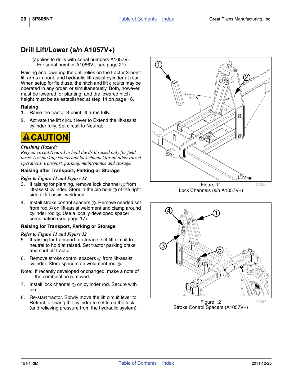 Drill lift/lower (s/n a1057v+), Raising, Raising after transport, parking or storage | Raising for transport, parking or storage | Great Plains 3P806NT Operator Manual User Manual | Page 24 / 102