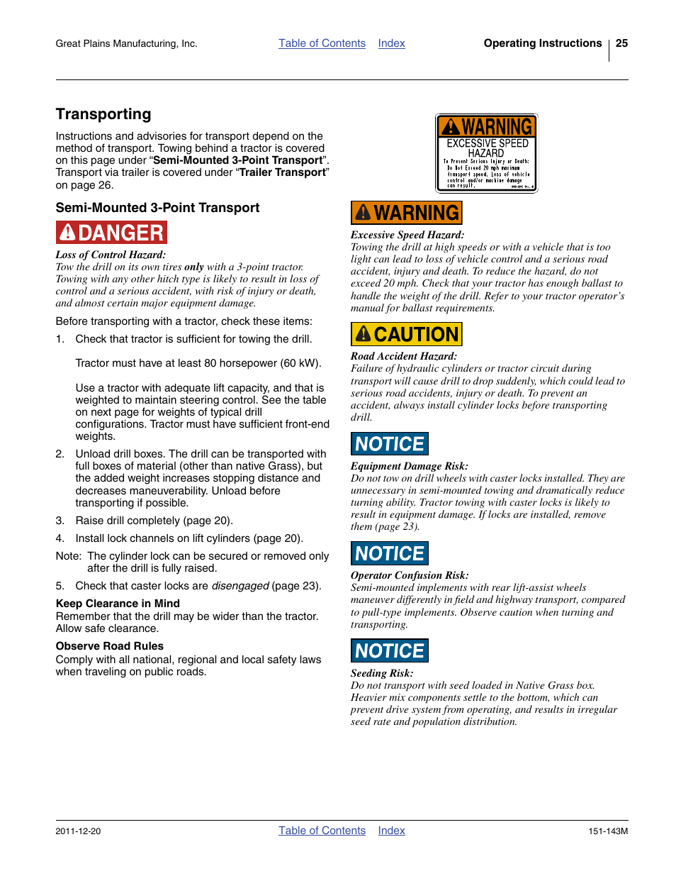 Transporting, Semi-mounted 3-point transport, Keep clearance in mind | Observe road rules | Great Plains 3P806NT Operator Manual User Manual | Page 29 / 102