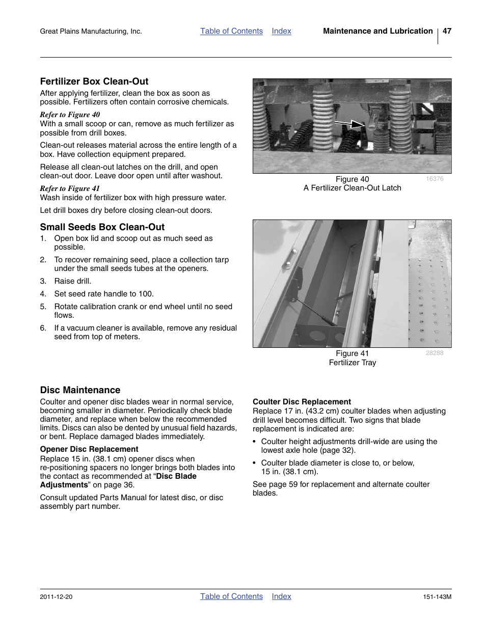 Fertilizer box clean-out, Small seeds box clean-out, Disc maintenance | Opener disc replacement, Coulter disc replacement, Opener disc replacement coulter disc replacement | Great Plains 3P806NT Operator Manual User Manual | Page 51 / 102
