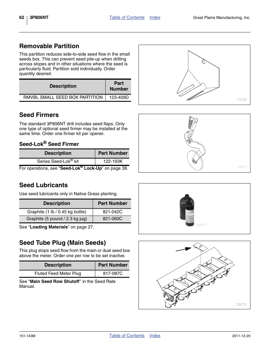 Removable partition, Seed firmers, Seed-lok® seed firmer | Seed lubricants, Seed tube plug (main seeds) | Great Plains 3P806NT Operator Manual User Manual | Page 66 / 102