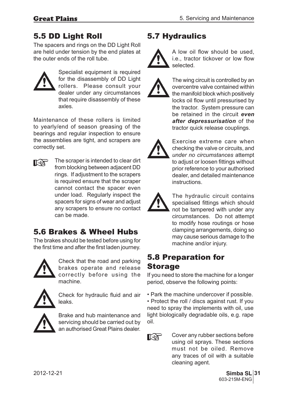 5 dd light roll, 6 brakes & wheel hubs, 7 hydraulics | 8 preparation for storage | Great Plains SL600 Operator Manual User Manual | Page 31 / 36