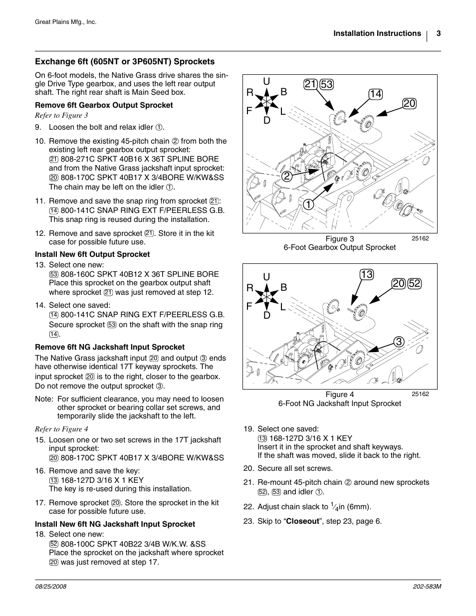 Exchange 6ft (605nt or 3p605nt) sprockets, Remove 6ft gearbox output sprocket, Install new 6ft output sprocket | Remove 6ft ng jackshaft input sprocket, Install new 6ft ng jackshaft input sprocket | Great Plains 3P605NT Assembly Instructions User Manual | Page 3 / 8