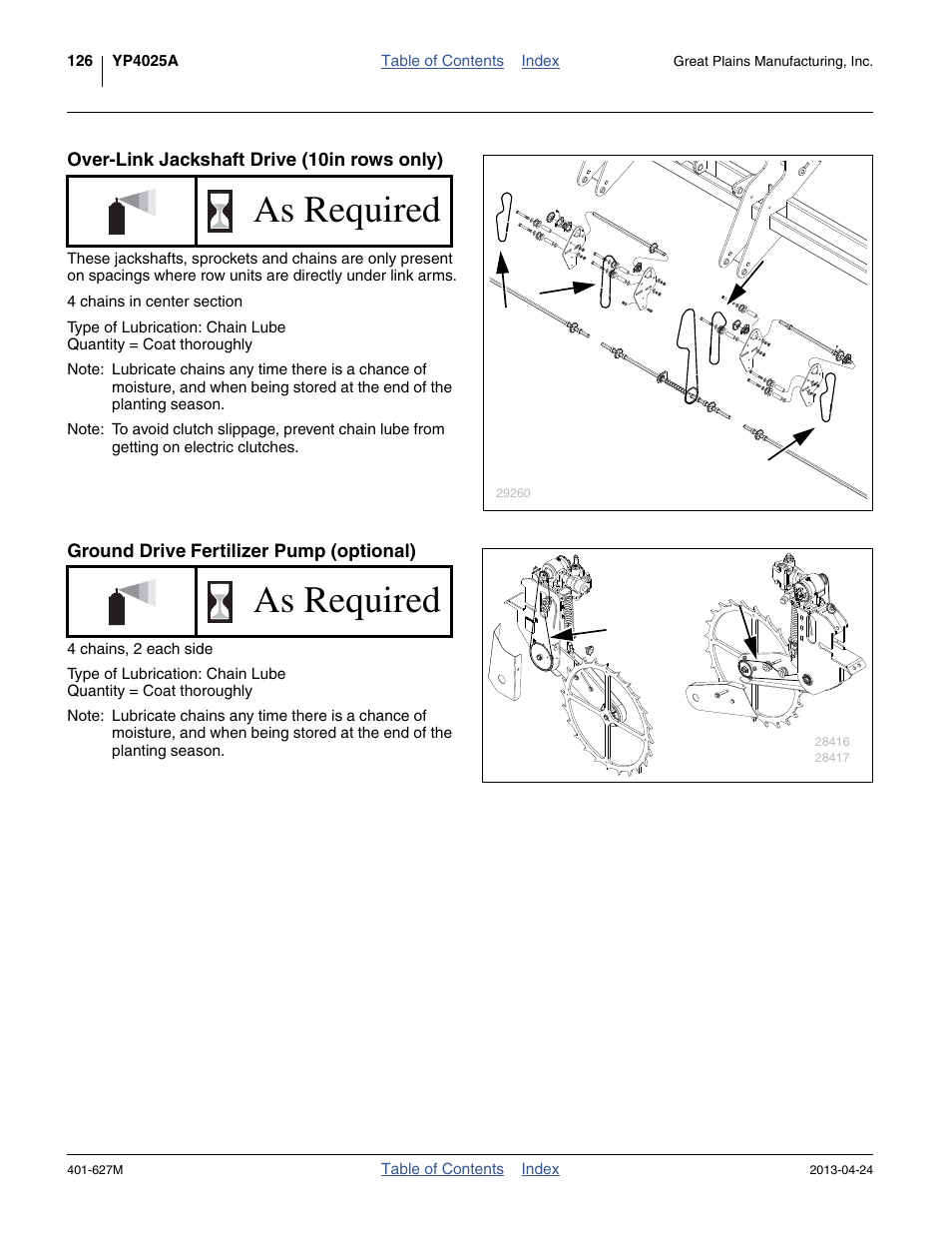 Over-link jackshaft drive (10in rows only), Ground drive fertilizer pump (optional), As required | Great Plains YP4025A Operator Manual User Manual | Page 130 / 190