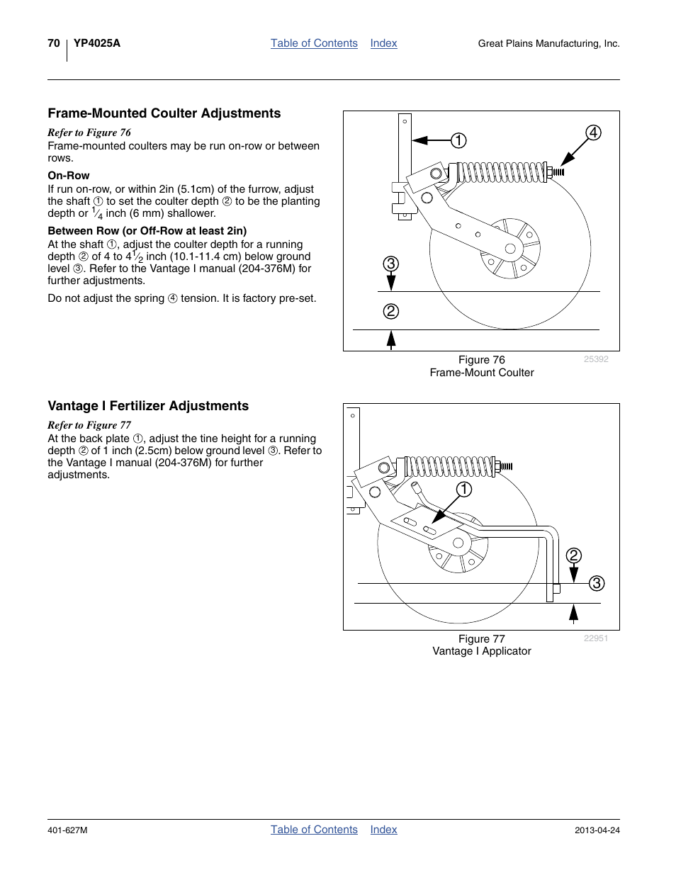 Frame-mounted coulter adjustments, On-row, Between row (or off-row at least 2in) | Vantage i fertilizer adjustments | Great Plains YP4025A Operator Manual User Manual | Page 74 / 190