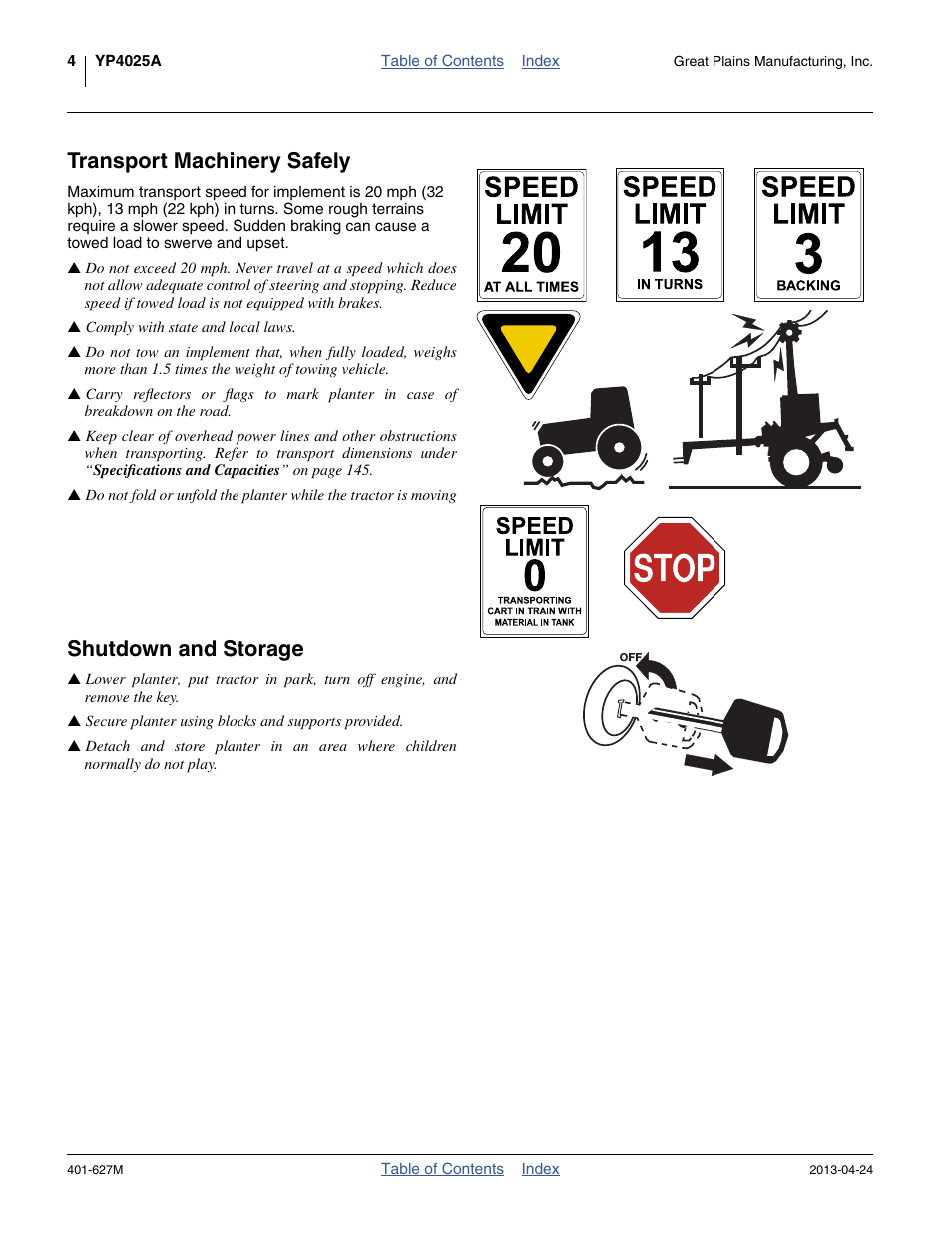 Transport machinery safely, Shutdown and storage | Great Plains YP4025A Operator Manual User Manual | Page 8 / 190