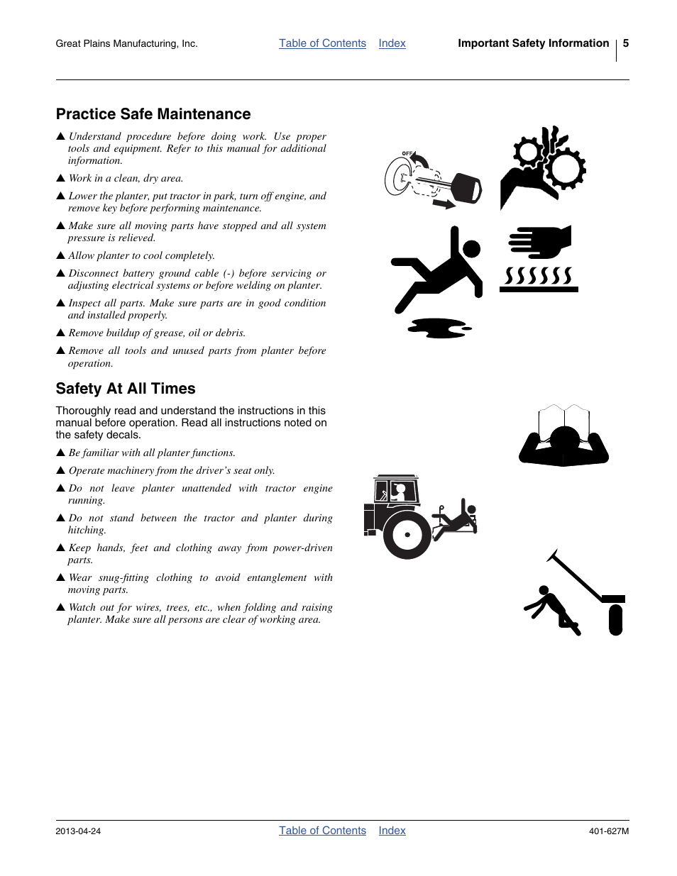 Practice safe maintenance, Safety at all times | Great Plains YP4025A Operator Manual User Manual | Page 9 / 190
