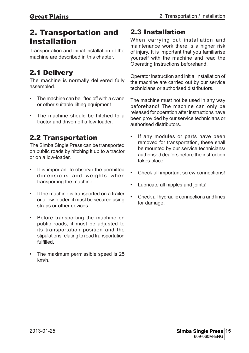 Transportation and installation, 3 installation, 1 delivery | 2 transportation | Great Plains Simba Single Press Operator Manual User Manual | Page 15 / 36