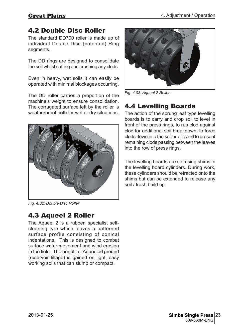 2 double disc roller, 3 aqueel 2 roller, 4 levelling boards | Great Plains Simba Single Press Operator Manual User Manual | Page 23 / 36