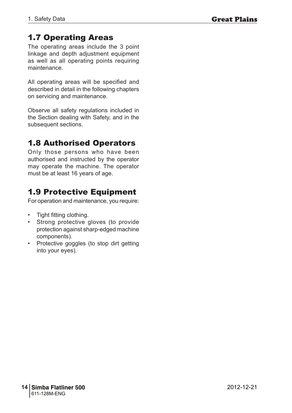 7 operating areas, 8 authorised operators, 9 protective equipment | Great Plains Simba Flatliner 500 Operator Manual User Manual | Page 14 / 30