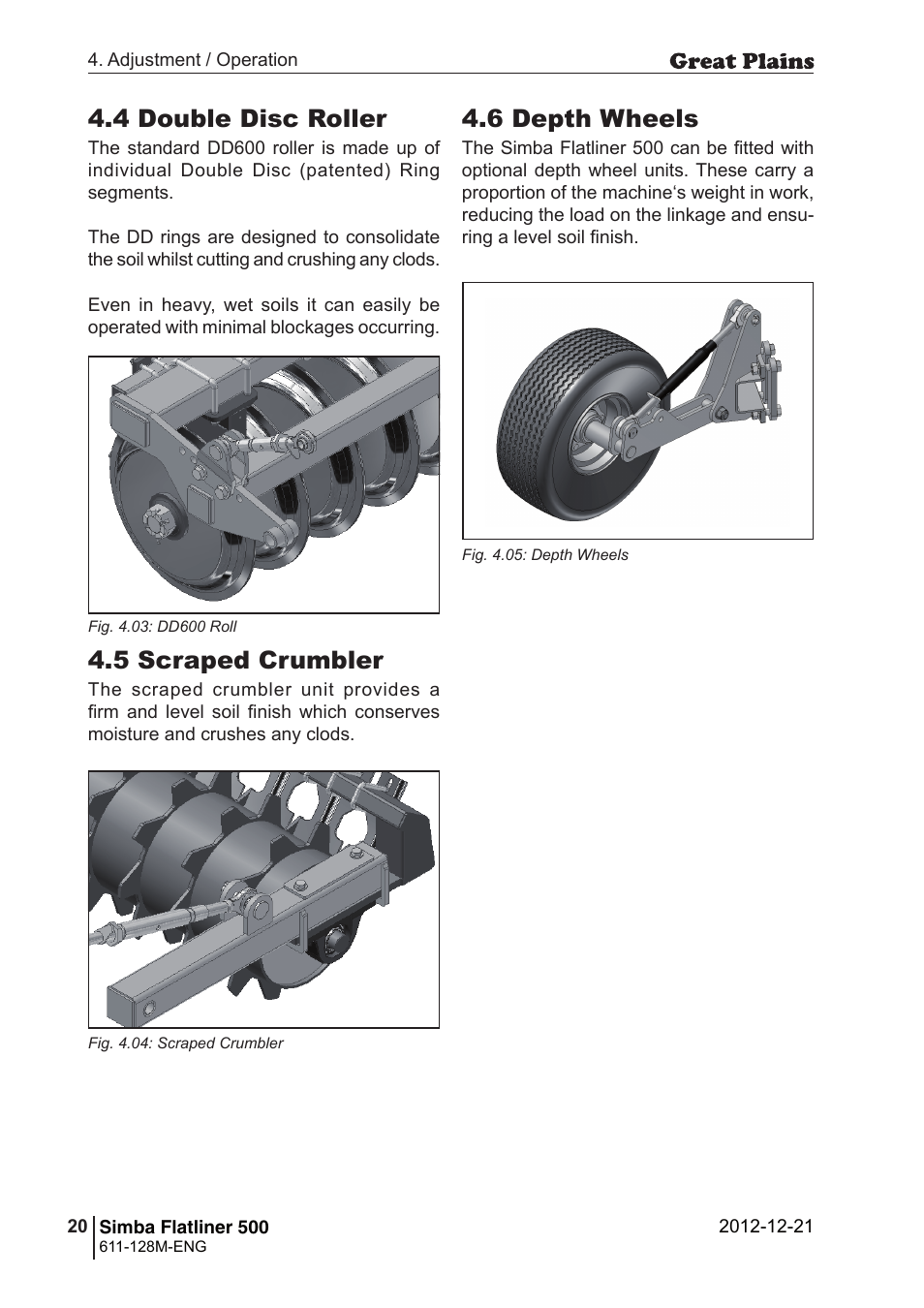 4 double disc roller, 5 scraped crumbler, 6 depth wheels | Great Plains Simba Flatliner 500 Operator Manual User Manual | Page 20 / 30