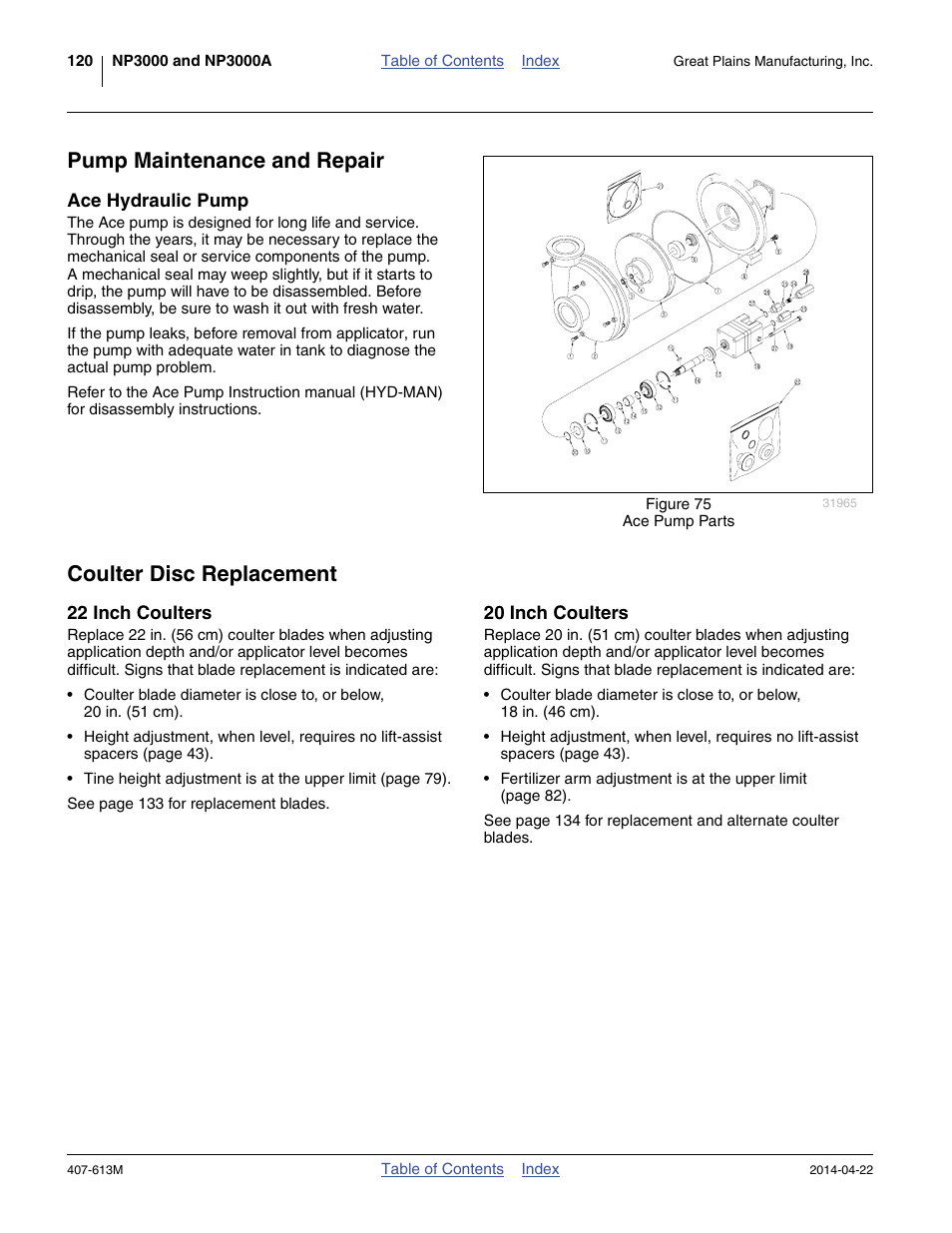 Pump maintenance and repair, Ace hydraulic pump, Coulter disc replacement | 22 inch coulters, 20 inch coulters | Great Plains NP3000A Operator Manual User Manual | Page 124 / 188