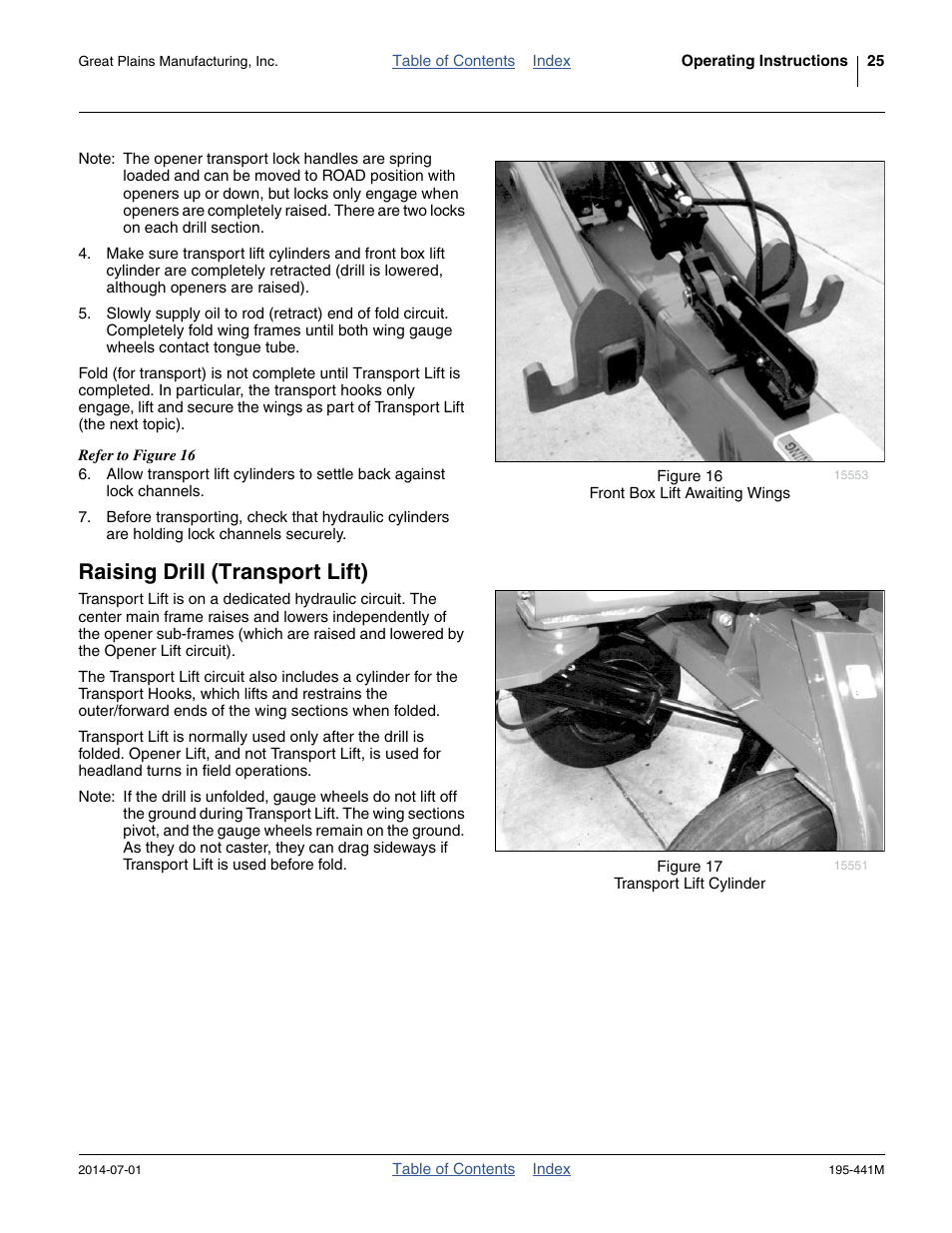 Raising drill (transport lift) | Great Plains 3S-3000HDF Operator Manual v1 User Manual | Page 29 / 120