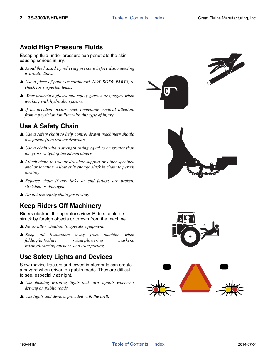 Avoid high pressure fluids, Use a safety chain, Keep riders off machinery | Use safety lights and devices | Great Plains 3S-3000HDF Operator Manual v1 User Manual | Page 6 / 120
