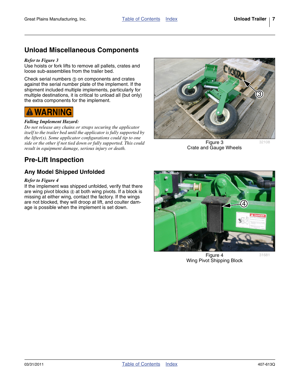 Unload miscellaneous components, Pre-lift inspection, Any model shipped unfolded | Great Plains NP3000A Predelivery Manual User Manual | Page 11 / 38