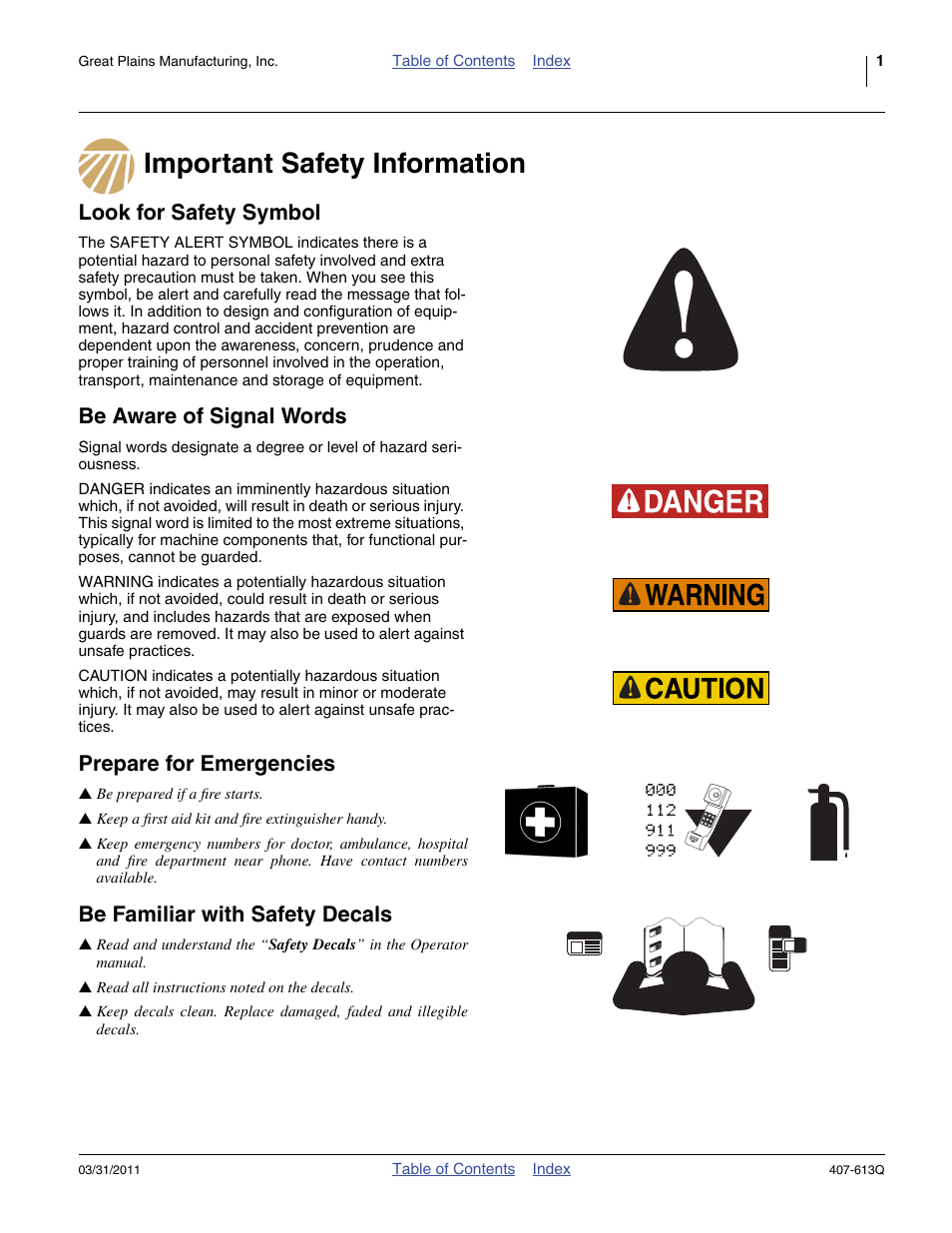 Important safety information, Look for safety symbol, Be aware of signal words | Prepare for emergencies, Be familiar with safety decals | Great Plains NP3000A Predelivery Manual User Manual | Page 5 / 38