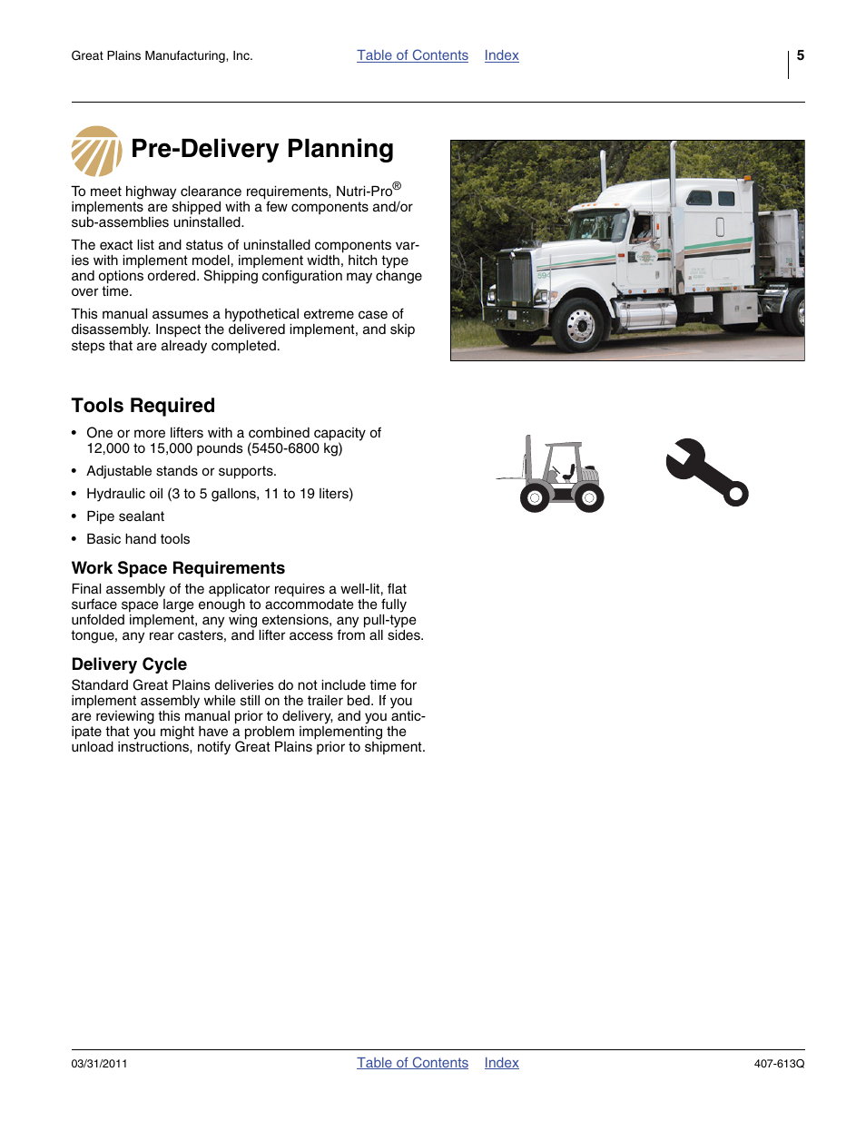 Pre-delivery planning, Tools required, Work space requirements | Delivery cycle, Pre-delivery planning tools required, Work space requirements delivery cycle | Great Plains NP3000A Predelivery Manual User Manual | Page 9 / 38