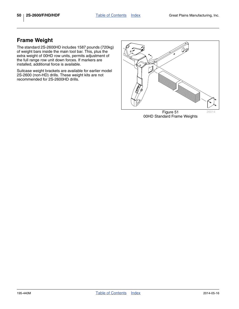 Frame weight, Frame weight (at higher pressures), and | Great Plains 2S-2600HDF Operator Manual v1 User Manual | Page 54 / 116