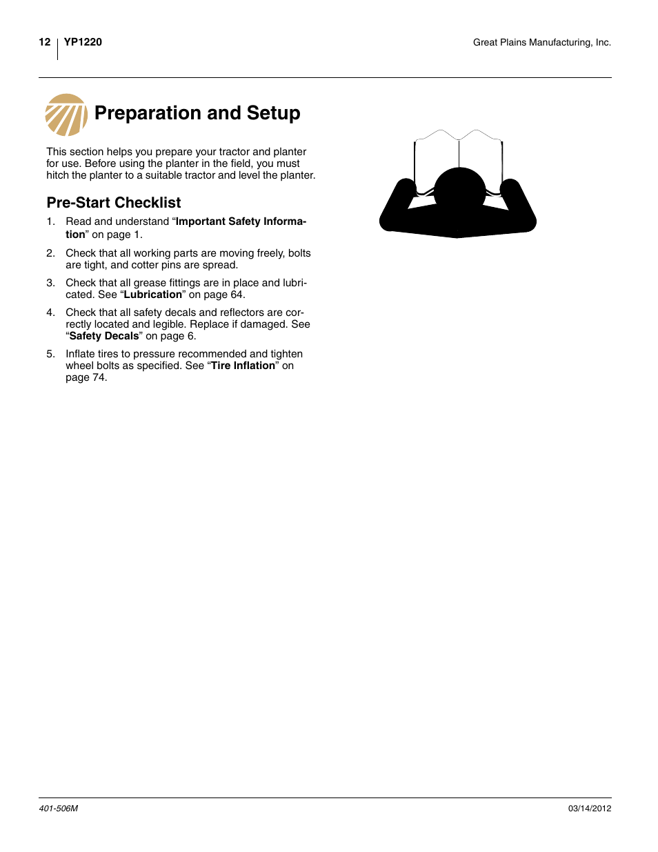 Preparation and setup, Pre-start checklist, Preparation and setup pre-start checklist | Great Plains YP1220 Operator Manual User Manual | Page 16 / 90