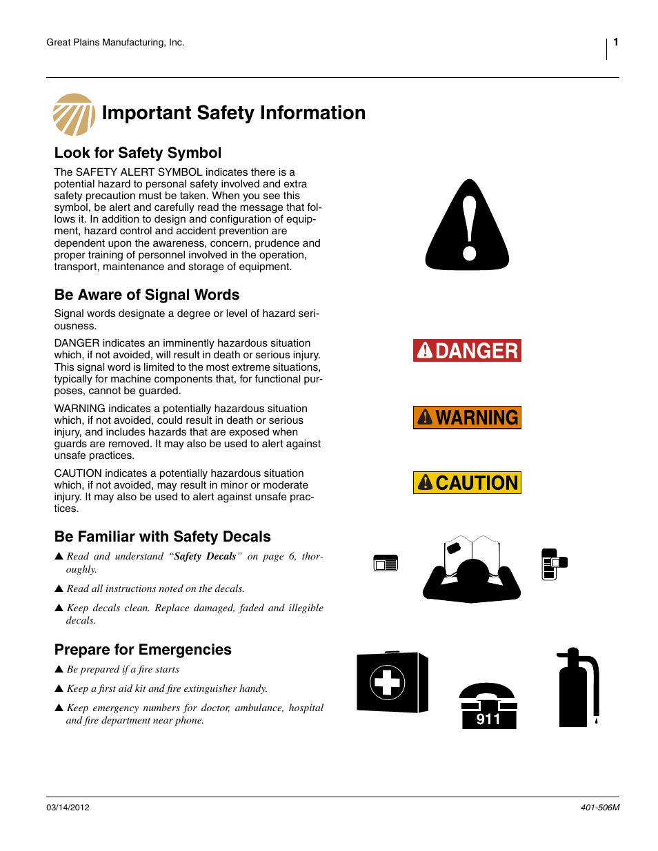 Important safety information, Look for safety symbol, Be aware of signal words | Be familiar with safety decals, Prepare for emergencies | Great Plains YP1220 Operator Manual User Manual | Page 5 / 90