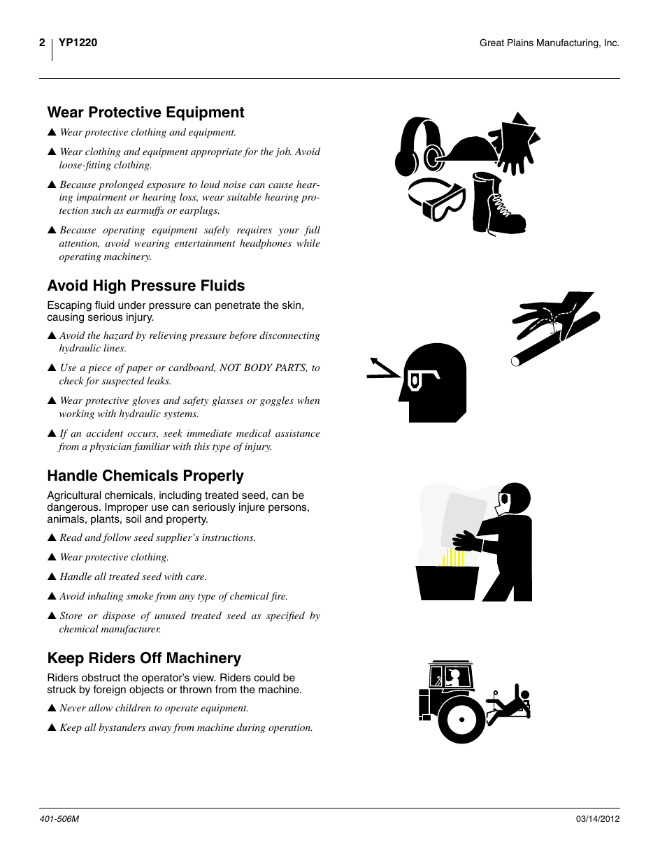 Wear protective equipment, Avoid high pressure fluids, Handle chemicals properly | Keep riders off machinery | Great Plains YP1220 Operator Manual User Manual | Page 6 / 90