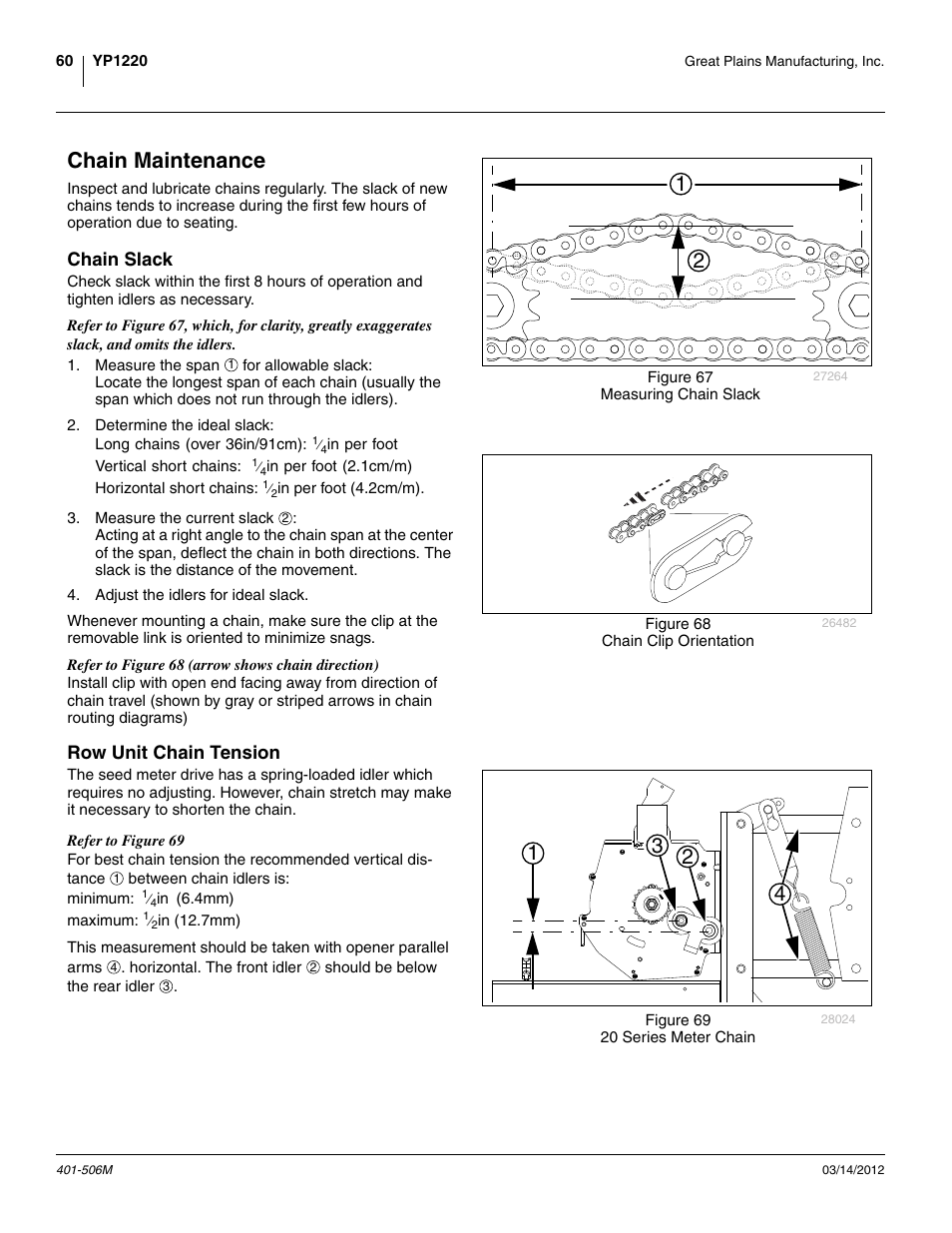 Chain maintenance, Chain slack, Row unit chain tension | Chain slack row unit chain tension | Great Plains YP1220 Operator Manual User Manual | Page 64 / 90