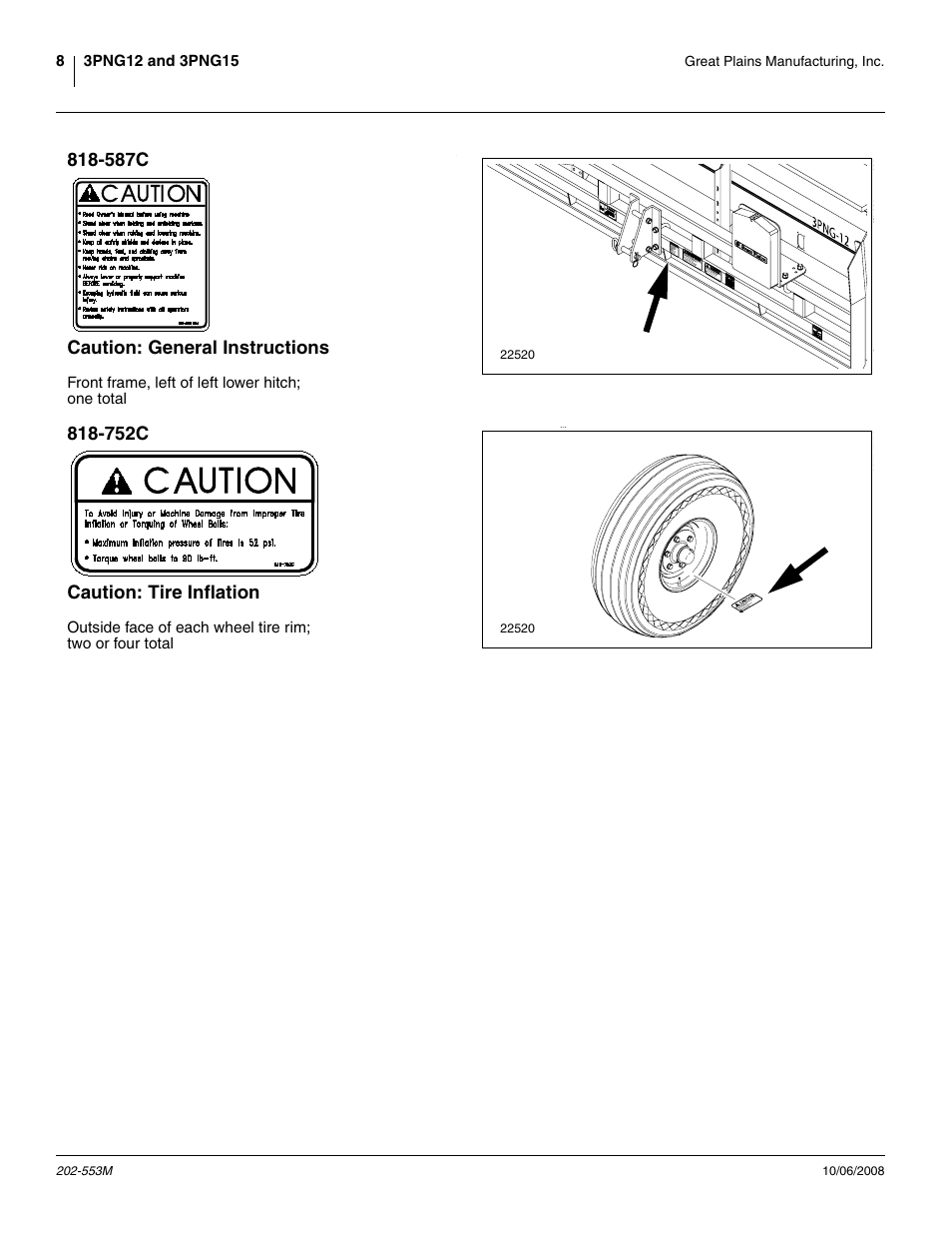 587c caution: general instructions, Front frame, left of left lower hitch; one total, 752c caution: tire inflation | Great Plains 3PNG15 Operator Manual User Manual | Page 12 / 58