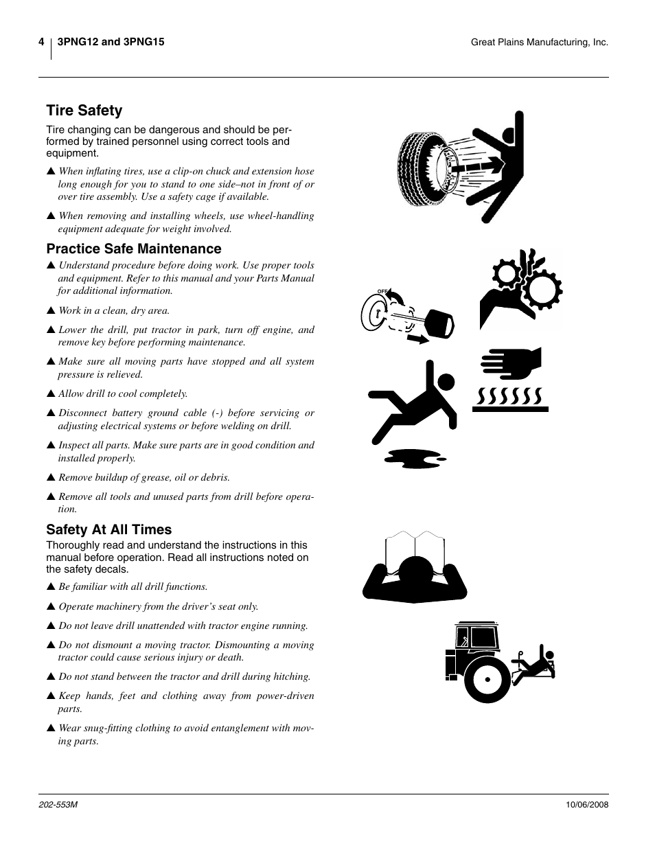 Tire safety, Practice safe maintenance, Safety at all times | Great Plains 3PNG15 Operator Manual User Manual | Page 8 / 58