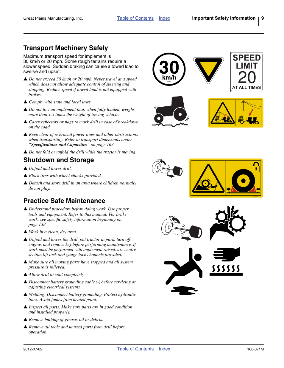 Transport machinery safely, Shutdown and storage, Practice safe maintenance | Great Plains NTA3007 Operator Manual User Manual | Page 13 / 200