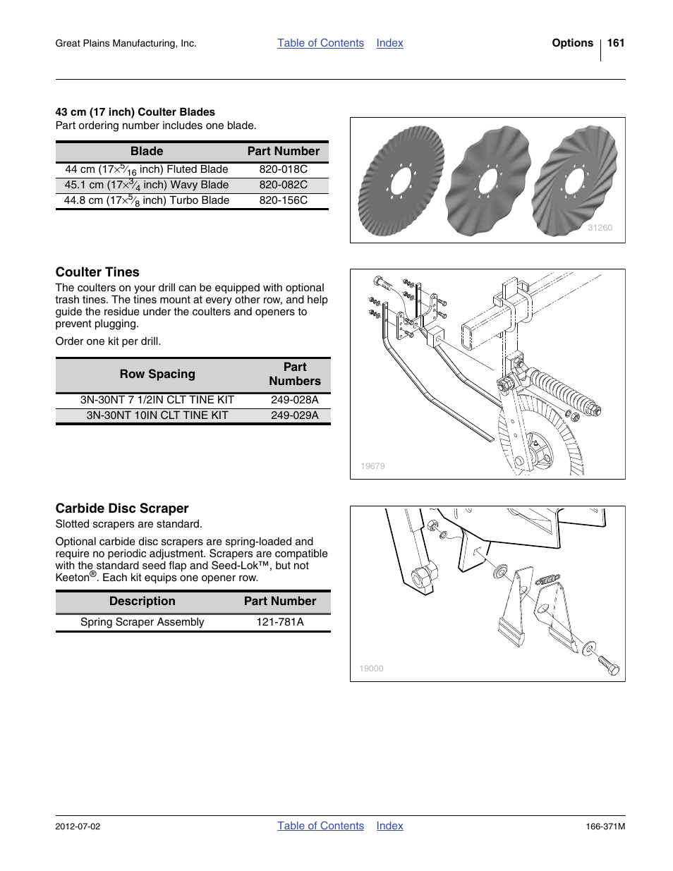 43 cm (17 inch) coulter blades, Coulter tines, Carbide disc scraper | Great Plains NTA3007 Operator Manual User Manual | Page 165 / 200