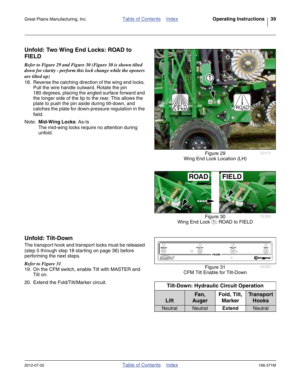 Unfold: two wing end locks: road to field, Unfold: tilt-down, Road field | Great Plains NTA3007 Operator Manual User Manual | Page 43 / 200