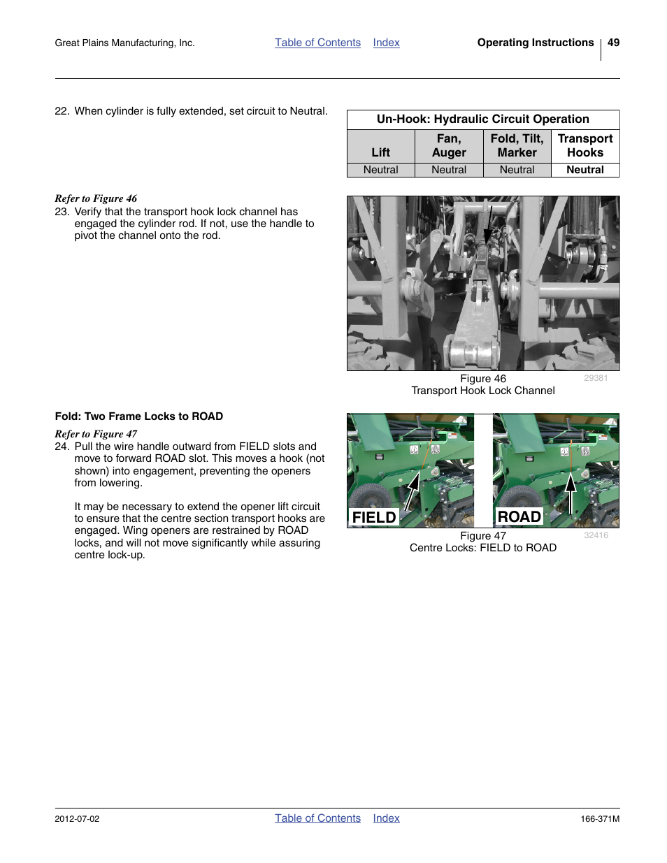 Fold: two frame locks to road, Road field | Great Plains NTA3007 Operator Manual User Manual | Page 53 / 200