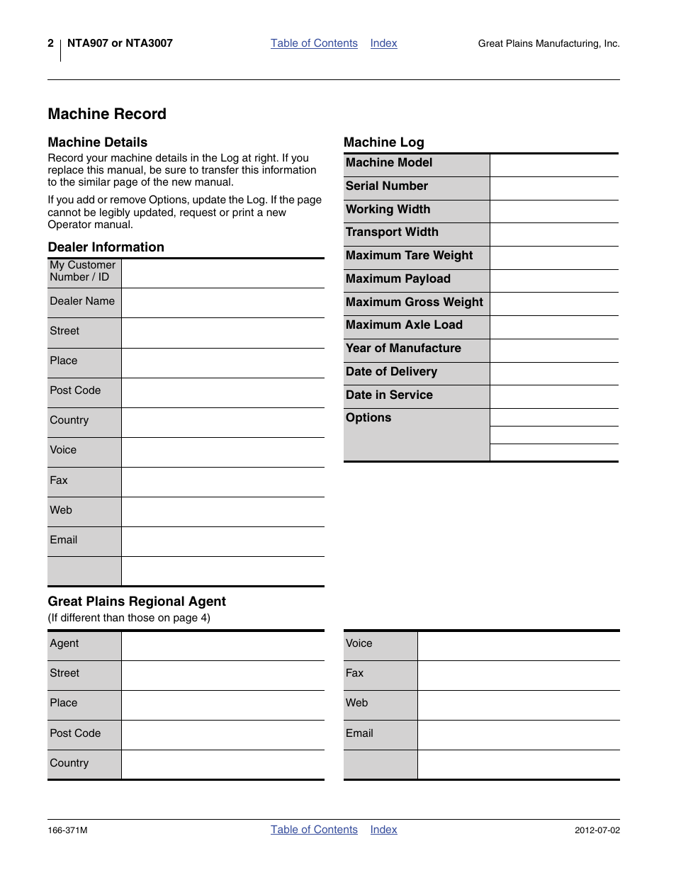 Machine record, Machine log, Machine details | Dealer information, Great plains regional agent | Great Plains NTA3007 Operator Manual User Manual | Page 6 / 200