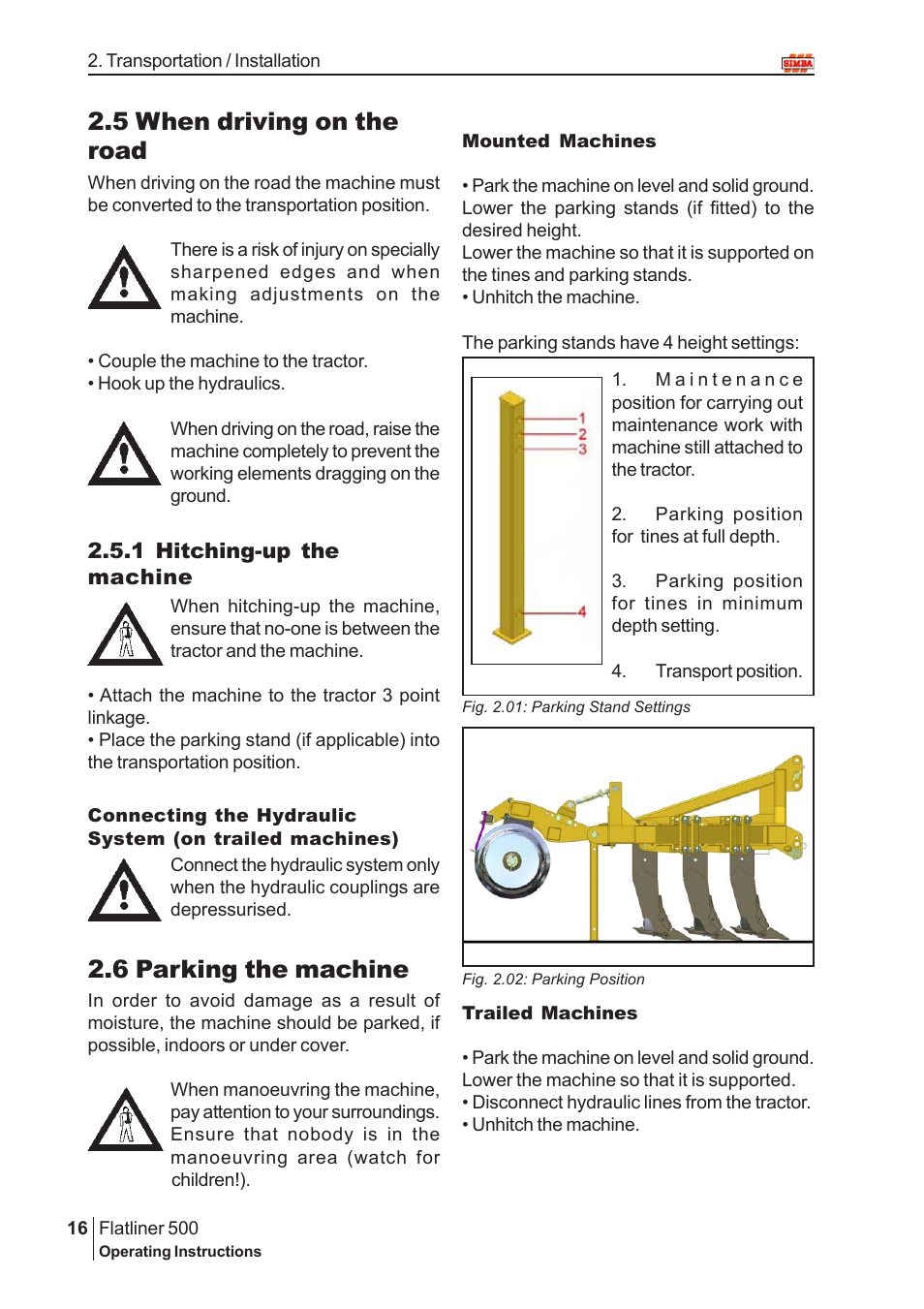 5 when driving on the road, 6 parking the machine | Great Plains P12719 2005 User Manual | Page 16 / 32