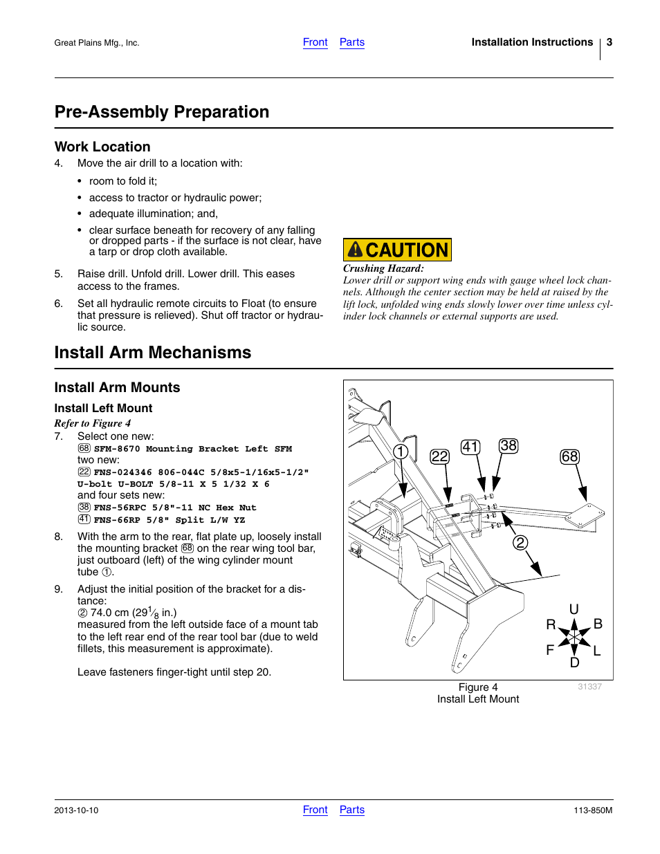 Pre-assembly preparation, Work location, Install arm mechanisms | Install arm mounts, Install left mount | Great Plains NTA2007HD Assembly Instructions User Manual | Page 3 / 24