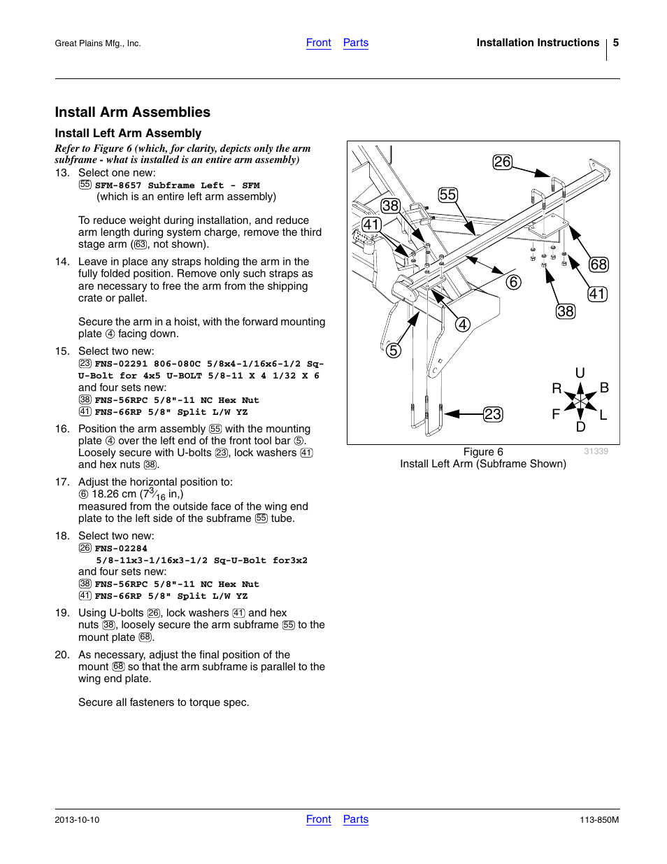 Install arm assemblies, Install left arm assembly, Asteners finger-tight until step 20 | Great Plains NTA2007HD Assembly Instructions User Manual | Page 5 / 24