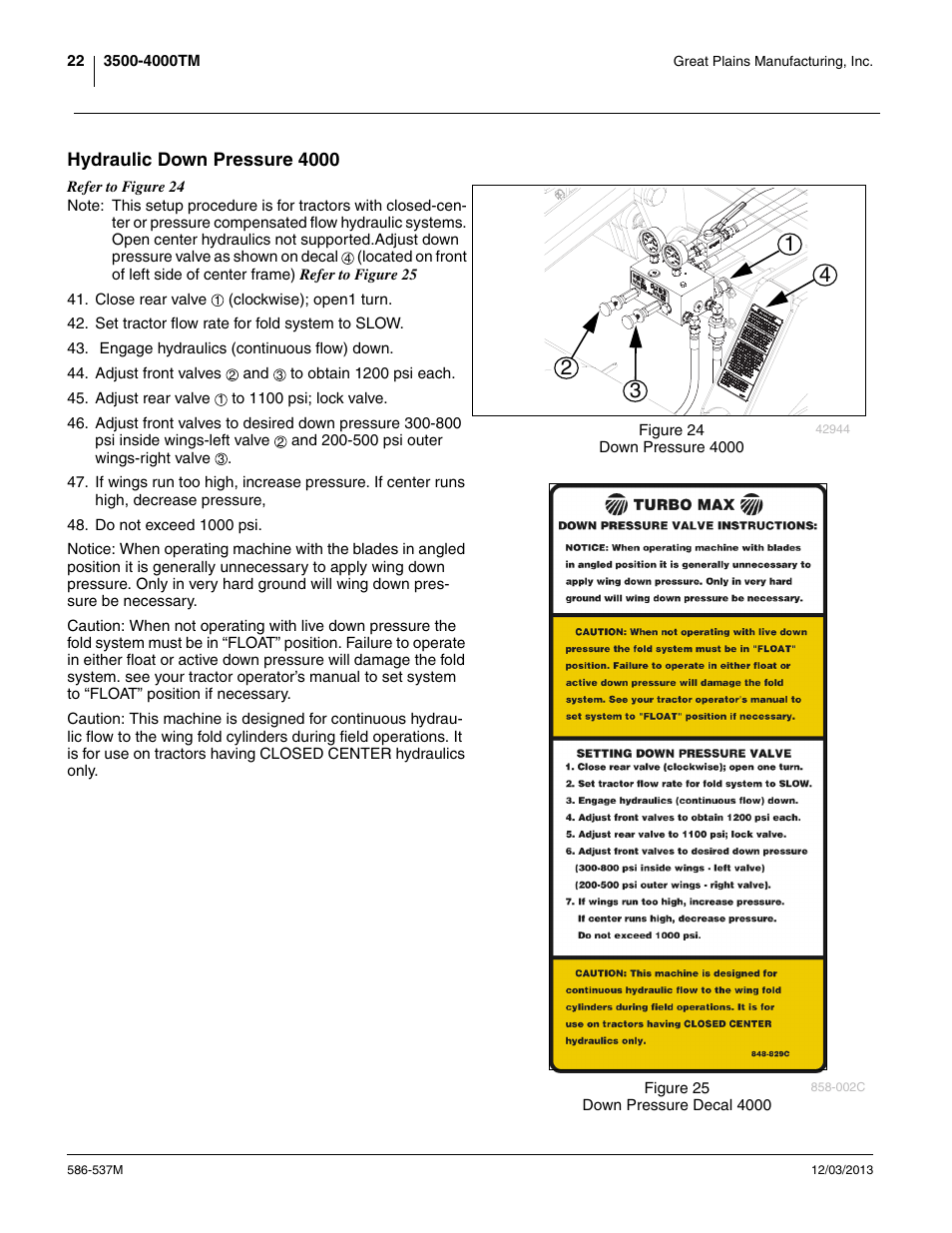Hydraulic down pressure 4000 | Great Plains 4000TM Operator Manual User Manual | Page 26 / 44