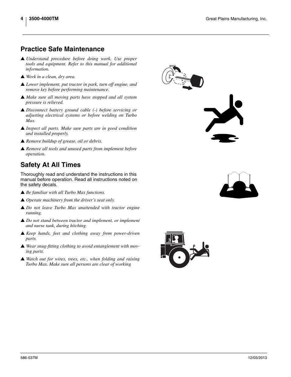 Practice safe maintenance, Safety at all times | Great Plains 4000TM Operator Manual User Manual | Page 8 / 44