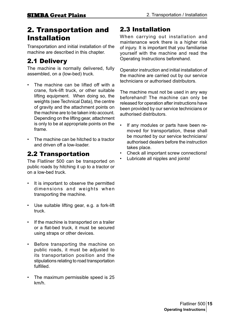 Transportation and installation, 3 installation, 1 delivery | 2 transportation | Great Plains P17398E Operator Manual User Manual | Page 15 / 102