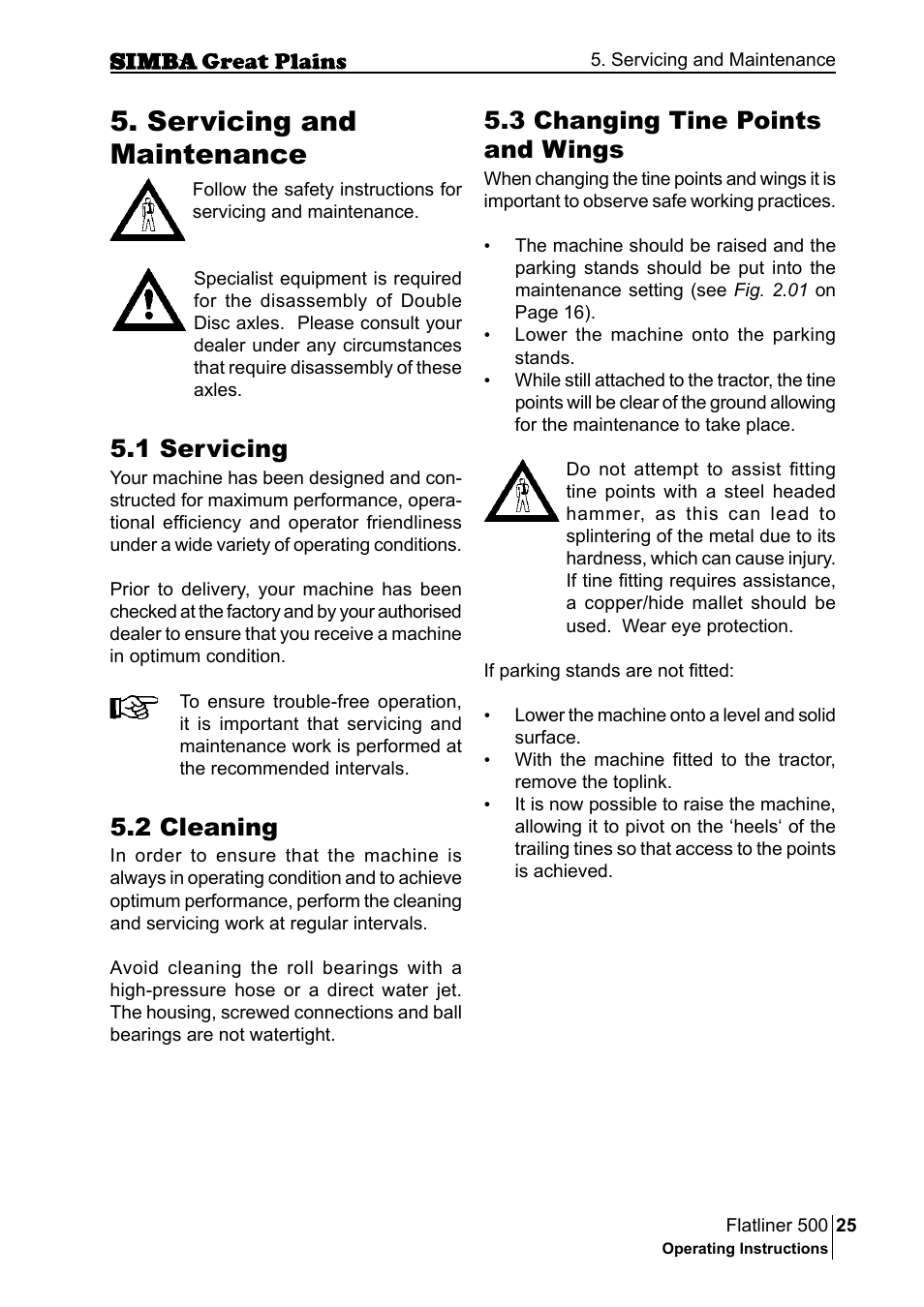 Servicing and maintenance, 1 servicing, 2 cleaning | 3 changing tine points and wings | Great Plains P17398E Operator Manual User Manual | Page 25 / 102