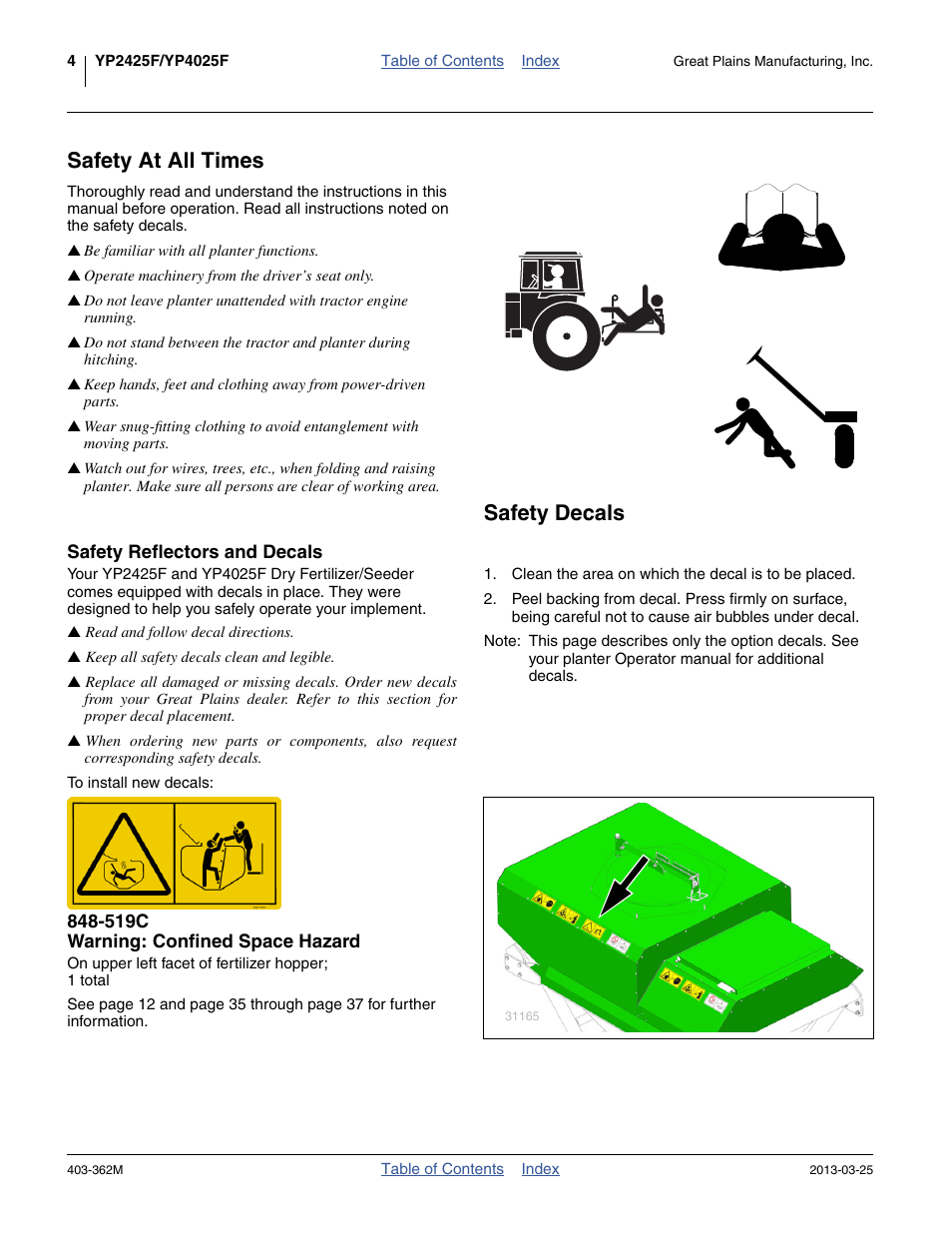 Safety at all times, Safety decals, Safety reflectors and decals | 519c warning: confined space hazard | Great Plains YP40F Operator Manual User Manual | Page 8 / 76