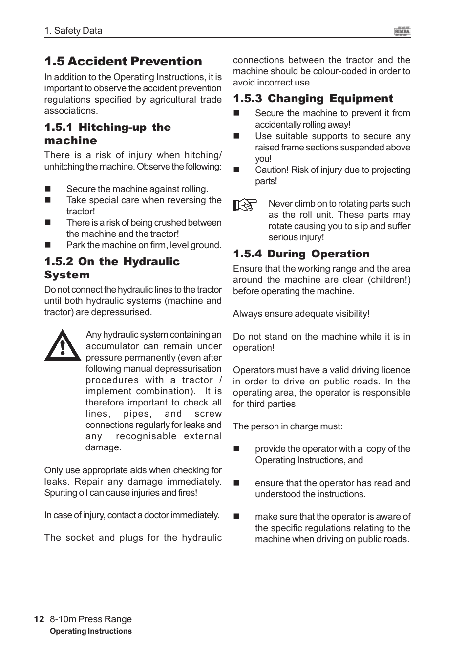 5 accident prevention | Great Plains 8-10m Press Range SN 180081540048 Operator Manual User Manual | Page 12 / 44