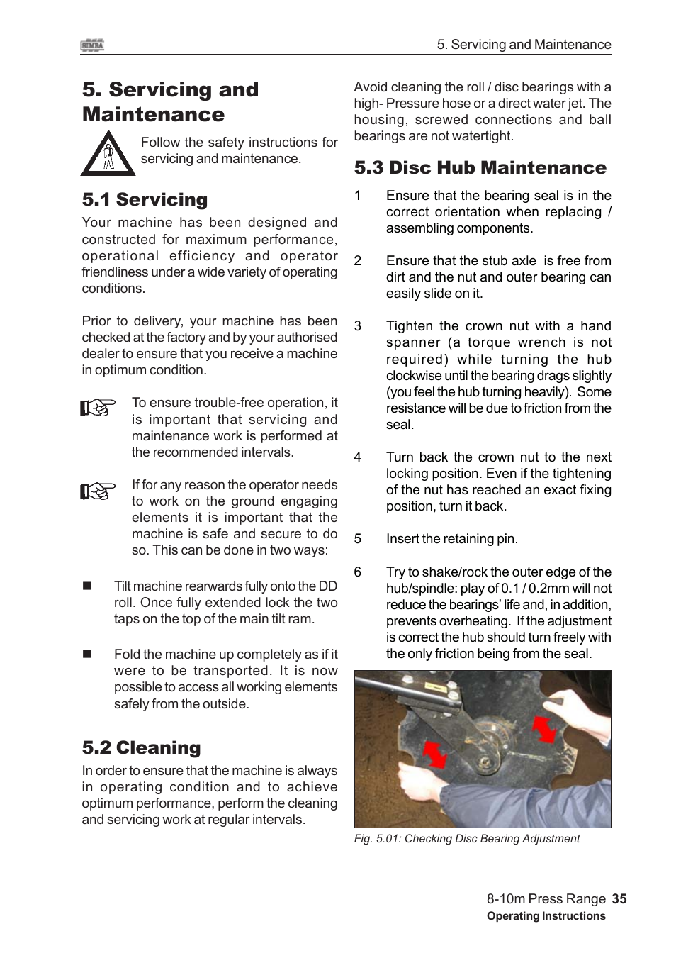 Servicing and maintenance, 1 servicing, 2 cleaning | 3 disc hub maintenance | Great Plains 8-10m Press Range SN 180081540048 Operator Manual User Manual | Page 35 / 44