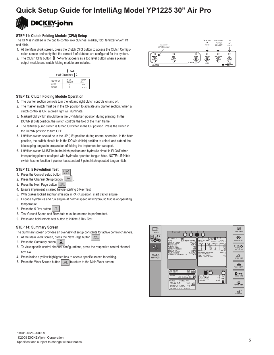 Step 13: 5 revolution test, 5step 14: summary screen, Step 11: clutch folding module (cfm) setup | Step 12: clutch folding module operation | Great Plains YP1225A-1230 12 Row 30-Inch Quick Start User Manual | Page 5 / 6