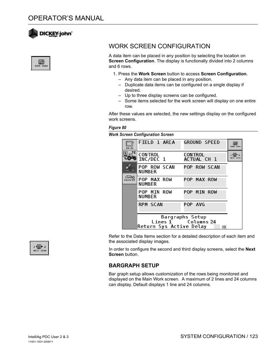 Operator’s manual, Work screen configuration | Great Plains DICKEY-john IntelliAg Planter-Drill Control L3 User Manual | Page 131 / 185