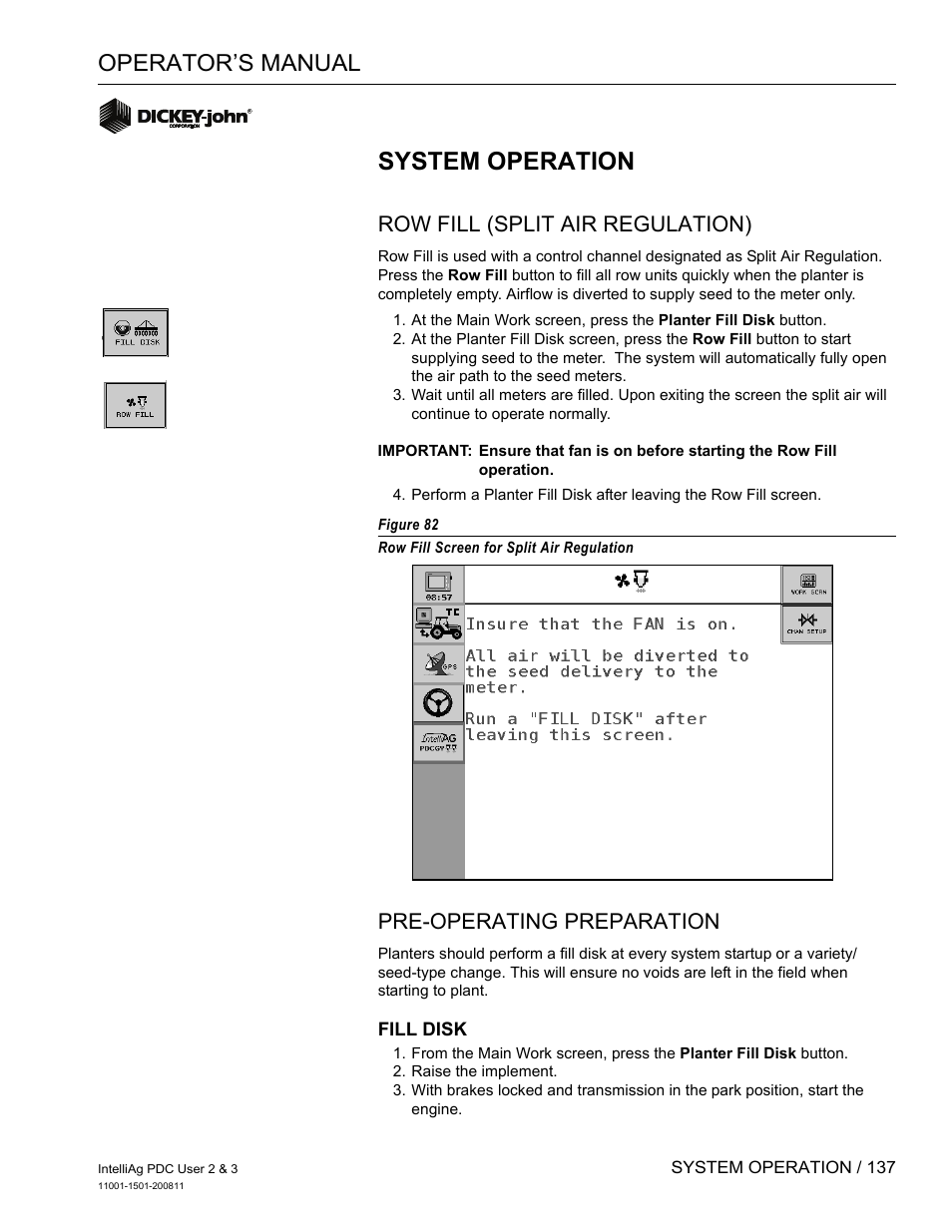 System operation, Operator’s manual, Row fill (split air regulation) | Pre-operating preparation | Great Plains DICKEY-john IntelliAg Planter-Drill Control L3 User Manual | Page 145 / 185