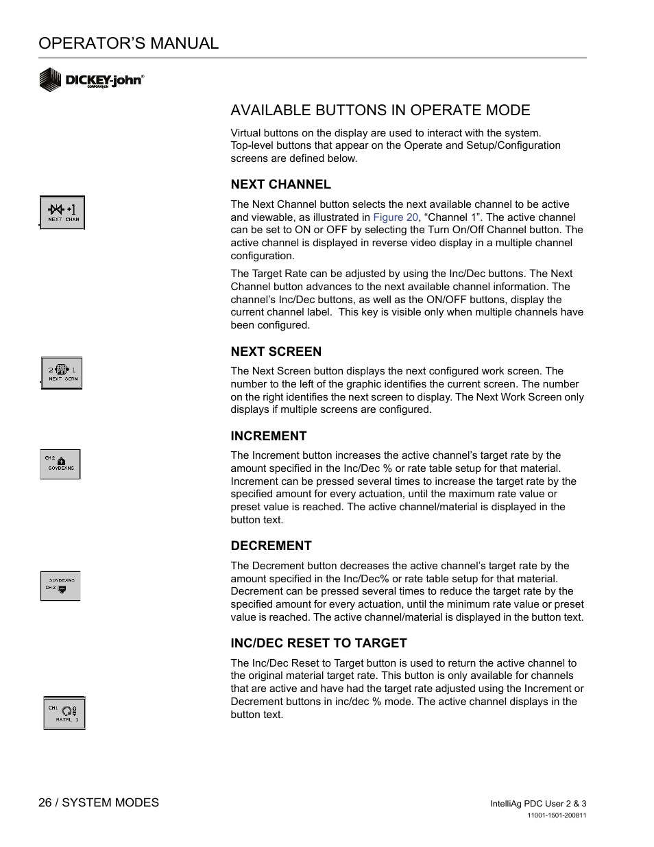 Operator’s manual, Available buttons in operate mode | Great Plains DICKEY-john IntelliAg Planter-Drill Control L3 User Manual | Page 34 / 185