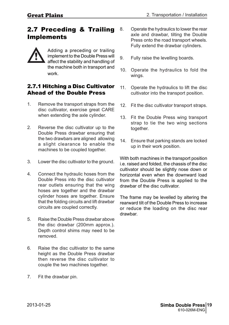 7 preceding & trailing implements | Great Plains Simba Double Press 2013 Operator Manual User Manual | Page 19 / 40
