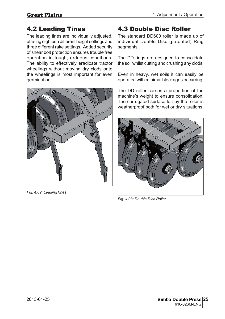 2 leading tines, 3 double disc roller | Great Plains Simba Double Press 2013 Operator Manual User Manual | Page 25 / 40