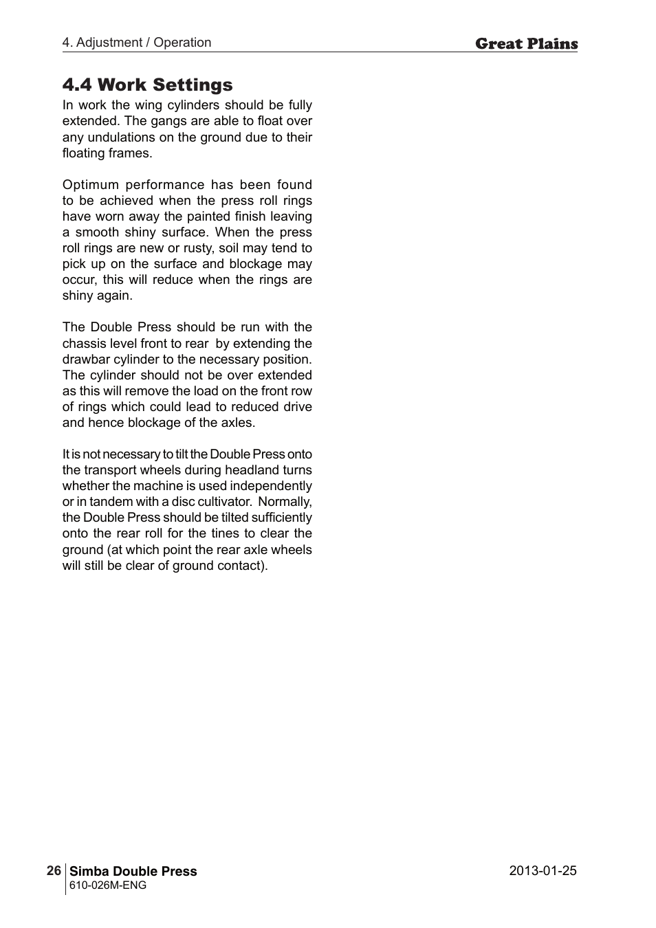 4 work settings | Great Plains Simba Double Press 2013 Operator Manual User Manual | Page 26 / 40